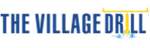 The Village Drill